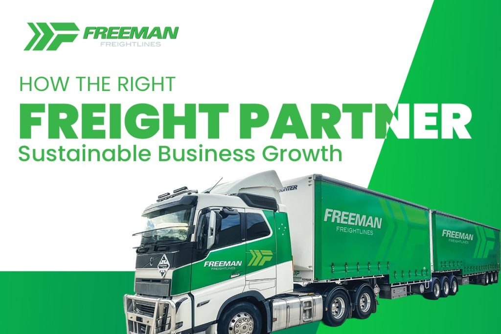 Sustainable Business Growth Freight Partner - Freeman Freightlines
